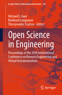 Open Science in Engineering: Proceedings of the 20th International Conference on Remote Engineering and Virtual Instrumentation