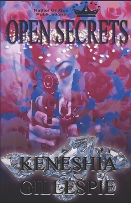Open Secrets: No Romance without Finance - Benjamin, T (Editor), and McQueen, Tony, and Gillespie, Keneshia