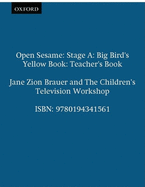 Open Sesame: Big Bird's Yellow Book: Teacher's Book