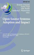 Open Source Systems: Adoption and Impact: 11th Ifip Wg 2.13 International Conference, OSS 2015, Florence, Italy, May 16-17, 2015, Proceedings