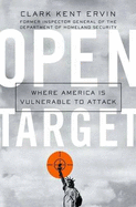 Open Target: Where America Is Vulnerable to Attack