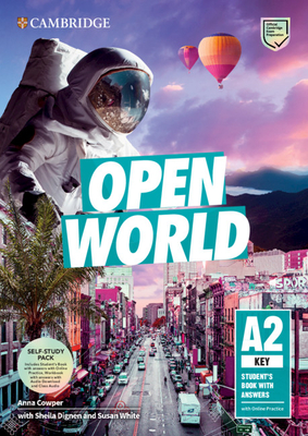 Open World Key Self Study Pack (Sb W Answers W Online Practice and WB W Answers W Audio Download and Class Audio) - Cowper, Anna, and Dignen, Sheila, and White, Susan