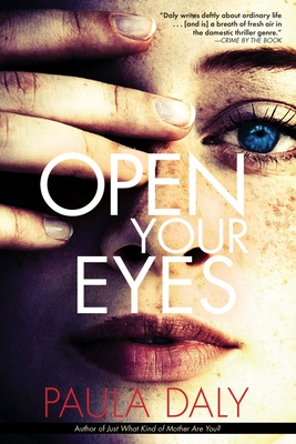 Open Your Eyes - Daly, Paula