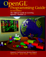 OpenGL Programming Guide: The Official Guide to Learning