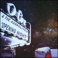 Opening Night - DELA & the The Aggrolites