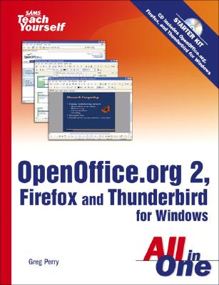 Openoffice. Org 2, Firefox and Thunderbird - Perry, Greg; Cozzola, Mary-Terese; Fulton, Jennifer