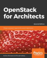 Openstack for Architects - Second Edition