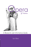 Opera: A Research and Information Guide