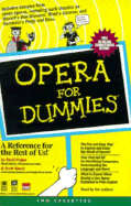 Opera for Dummies: Opera for Dummies