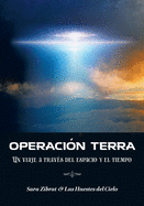 Operacin Terra: Un viaje a travs del espacio y el tiempo (Traduccin en espaol)