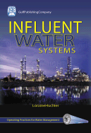 Operating Practices for Industrial Water Management: Influent Water Systems