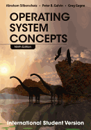 Operating System Concepts - Silberschatz, Abraham, and Galvin, Peter B., and Gagne, Greg