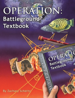 Operation: Battleground Textbook - Schertz, Zachary