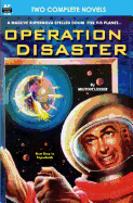 Operation Disaster & Land of the Damned