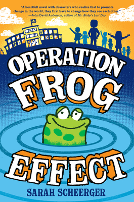 Operation Frog Effect - Scheerger, Sarah