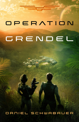 Operation Grendel - Schwabauer, Daniel