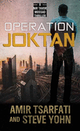 Operation Joktan: A NIR Tavor Mossad Thriller