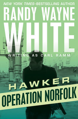 Operation Norfolk - White, Randy Wayne