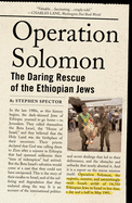 Operation Solomon: The Daring Rescue of the Ethiopian Jews