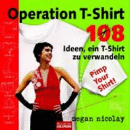 Operation T-Shirt - Nicolay, Megan