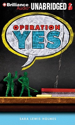 Operation Yes - Holmes, Sara Lewis, and Almasy, Jessica (Read by)