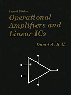 Operational Amplifiers and Linear ICS - Bell, David A