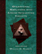 Operational Amplifiers with Linear Integrated Circuits - Stanley, William D