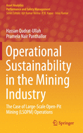 Operational Sustainability in the Mining Industry: The Case of Large-Scale Open-Pit Mining (Lsopm) Operations