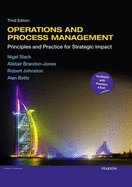 Operations and Process Management: Principles and Practice for Strategic Impact