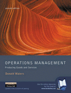 Operations Management: Producing Goods and Services