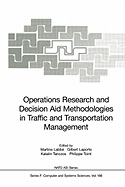 Operations Research and Decision Aid Methodologies in Traffic and Transportation Management