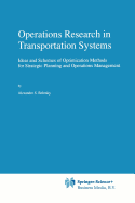 Operations Research in Transportation Systems: Ideas and Schemes of Optimization Methods for Strategic Planning and Operations Management
