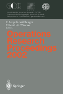 Operations Research Proceedings 2002: Selected Papers of the International Conference on Operations Research (Sor 2002), Klagenfurt, September 2-5, 2002