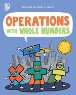 Operations with Whole Numbers