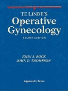 Operative Gynecology - Linde, R.W.Te, and Mattingley, R.F., and Thompson, John D. (Revised by)