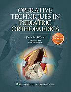 Operative Techniques in Pediatric Orthopaedics