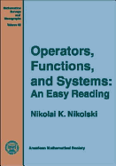 Operators, Functions, and Systems: An Easy Reading