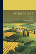 Opere Scelte; Volume 3