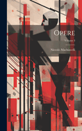 Opere; Volume 3