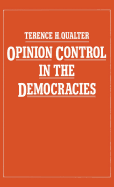 Opinion control in the democracies
