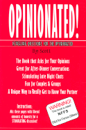 Opinionated!: Revealing Questions for the Opinionated!