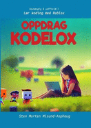 Oppdrag Kodelox: Lr koding med Roblox (Uavhengig og uoffisiell)