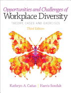 Opportunities and Challenges of Workplace Diversity: United States Edition