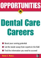 Opportunities in Dental Care Careers