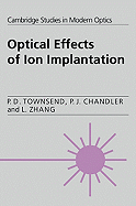 Optical Effects of Ion Implantation
