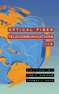 Optical Fiber Telecommunications Iiia: Volume 3a