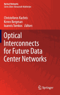 Optical Interconnects for Future Data Center Networks