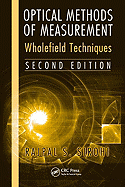 Optical Methods of Measurement: Wholefield Techniques