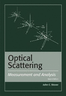 Optical Scattering: Measurement and Analysis - Stover, John C.