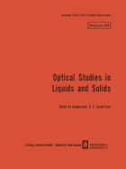 Optical Studies in Liquids and Solids